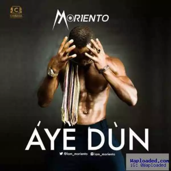 Moriento - Aye Dun (Prod. By GospelOnDebeatz)